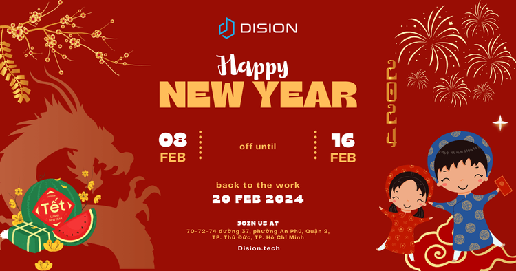 Dision Tech Announcement of Tet Holiday 2024